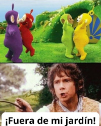 Meme: ¡fuera de mi jardin!