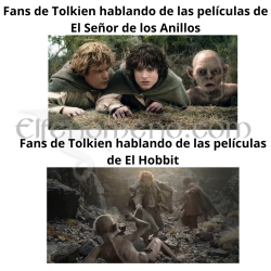 Meme: fans de Tolkien hablando sobre las películas...