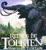 Los reinos de Tolkien. Imágenes de la Tierra Media